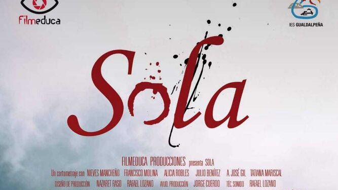 Parte del cartel del cortometraje Sola, que ha recibido una mención en el festival 'El Audiovisual en la Escuela'.