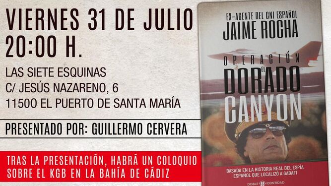 Este viernes se presenta el libro 'Operación El Dorado Canyon', de Jaime Rocha.