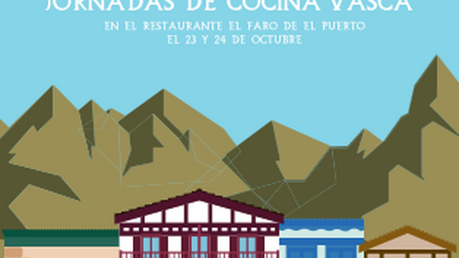 Parte del cartel de las jornadas de cocina vasca en El Faro de El Puerto.