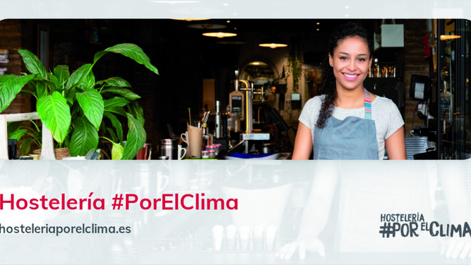 Hostelería #PorElClima apuesta por un futuro sostenible para el sector.