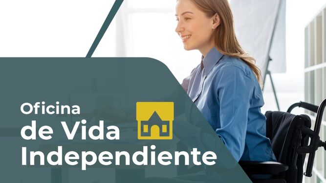 Cartel promocional de las Oficinas de Vida Independiente.
