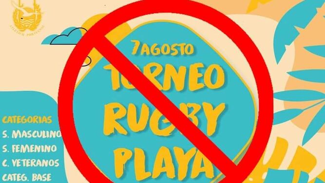Cancelado el torneo de rugby playa anunciado para el 7 de agosto.