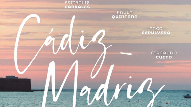 Retazo del cartel de la película ‘Cádiz-Madriz’,  de Pedro Loeb.