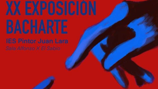 Fragmento del cartel de la exposición del Bachillerato de Artes del IES Pintor Juan Lara.