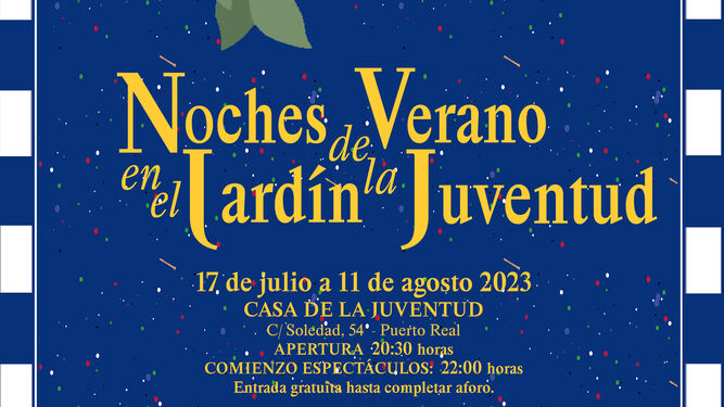 Comienza en Puerto Real el programa de 'Noches de Verano en el Jardín de la Juventud'